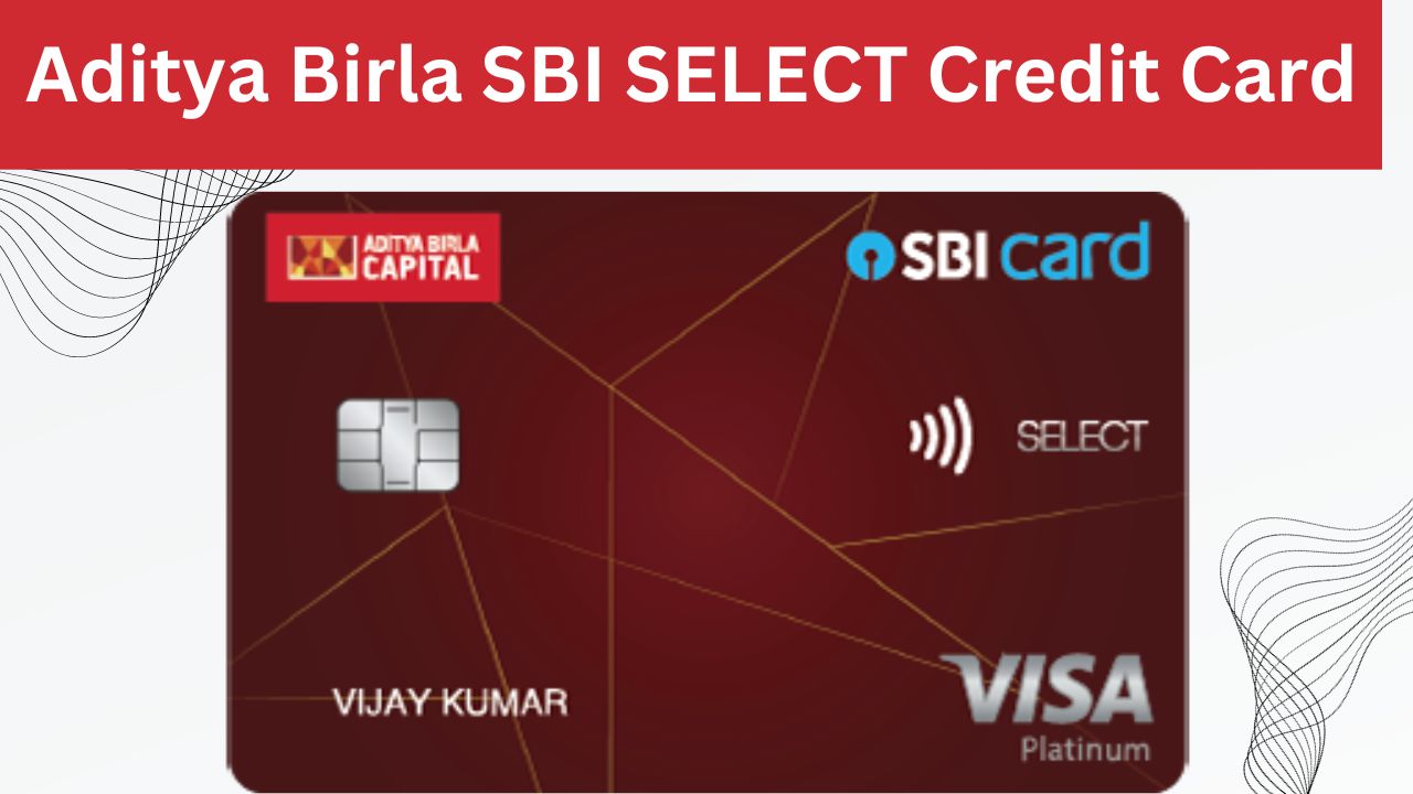 Aditya Birla SBI SELECT Credit Card