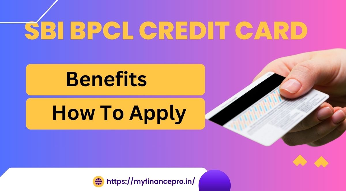 SBI BPCL Credit Card Benefits in Hindi