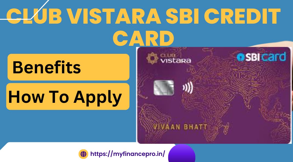 Club Vistara SBI Credit Card Benefits in Hindi