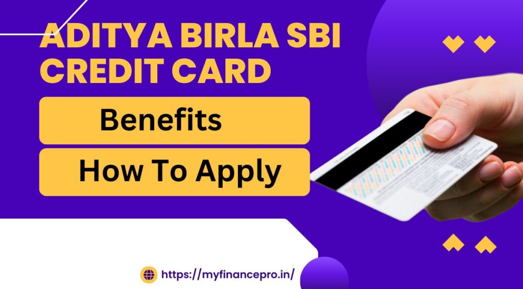 Aditya Birla SBI Credit Card Benefits in Hindi