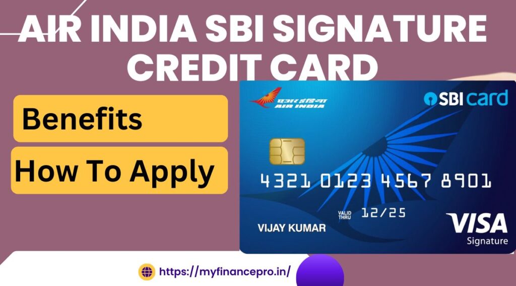 Air India SBI Signature Credit Card